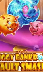 Piggy Bankroll Vault Smash